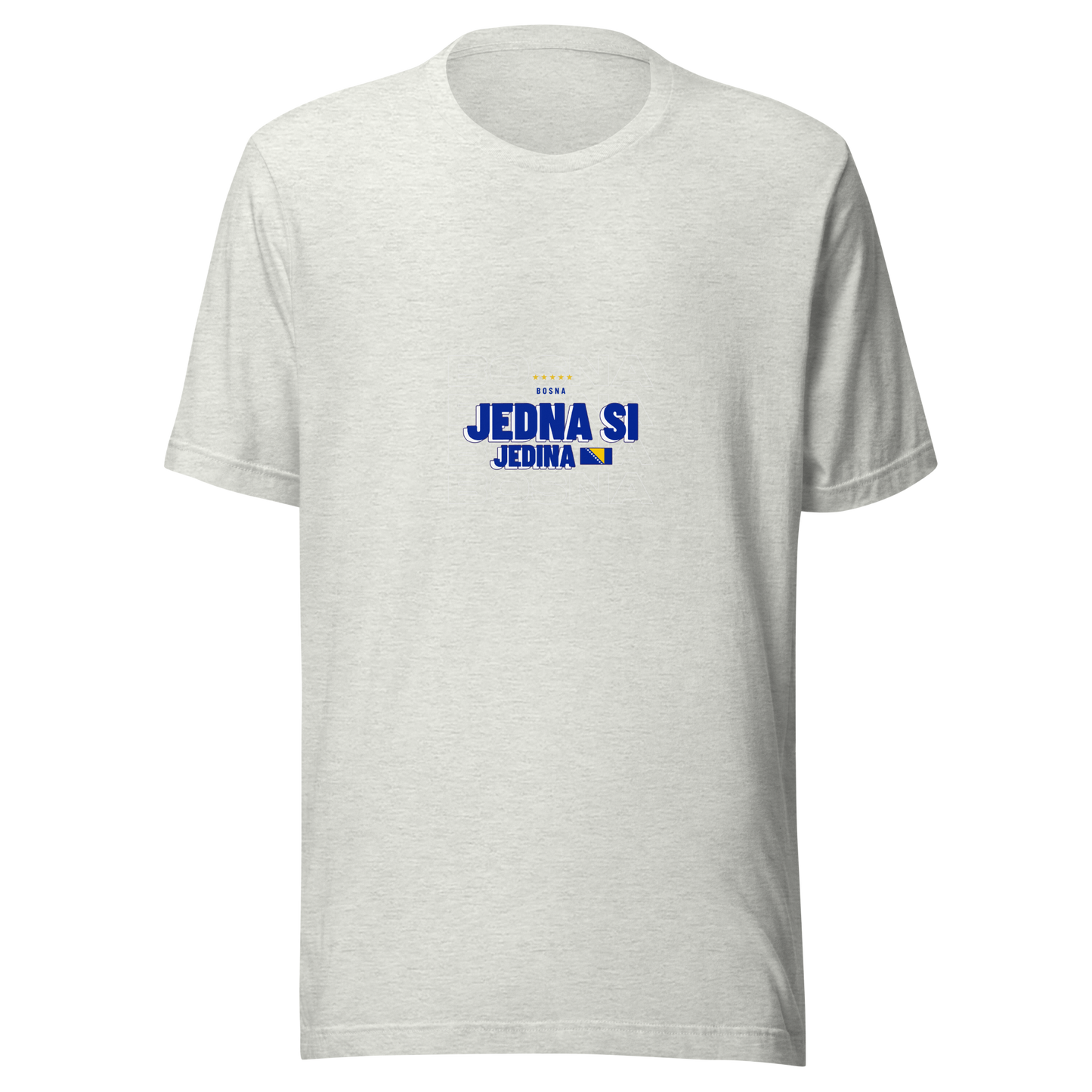 Jedna si jedina Unisex-T-Shirt