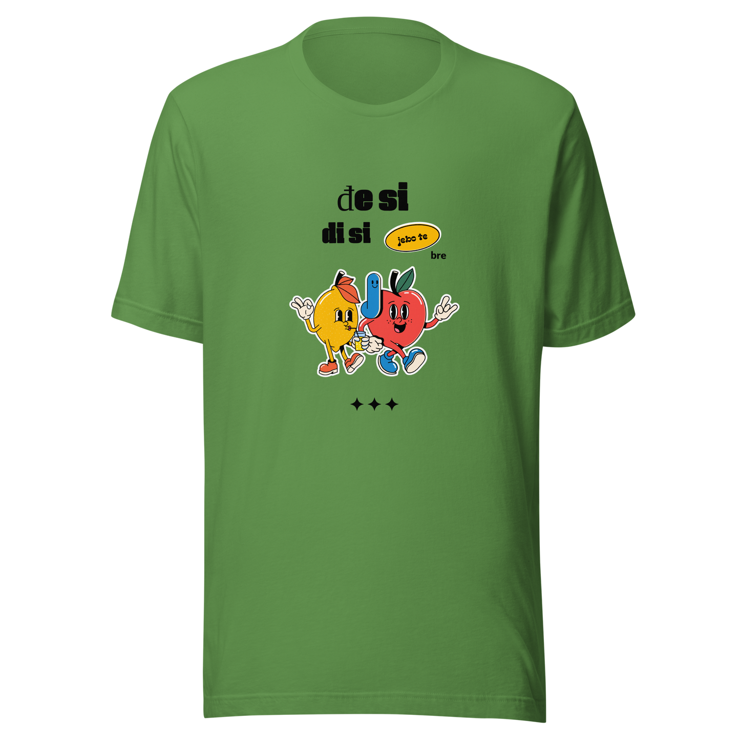 Unisex-T-Shirt Đe si si Di Si Jebo te  Bre